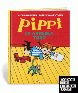 Pippi lo arregla todo