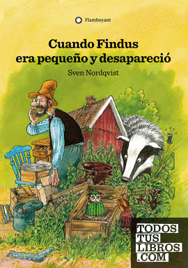 Cuando Findus era pequeño y desapareció (2a ed.)