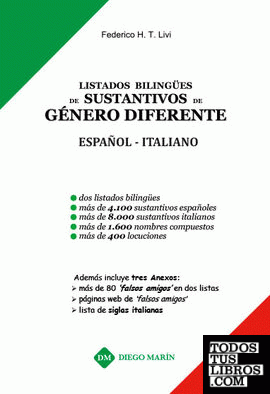 LISTADOS BILINGÜES SUSTANTIVOS GENERO DIFERENTE ESPAÑOL-ITALIANO