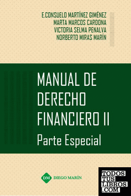 MANUAL DE DERECHO FINANCIERO II PARTE ESPECIAL
