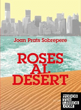 Roses al desert
