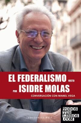 El federalismo visto por Isidre Molas