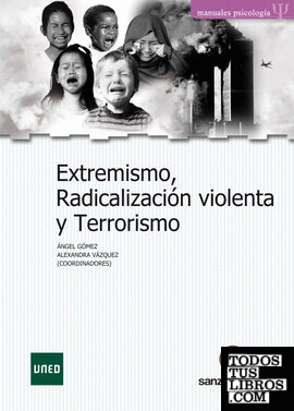 Extremismo, radicalización violenta y terrorismo