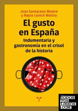 El gusto en España