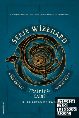 Serie Wizenard. Training camp 2 - El libro de Twig