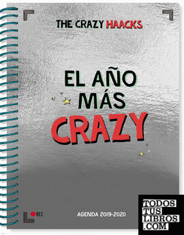 El año más crazy. Agenda curso 2019-2020 (Serie The Crazy Haacks)