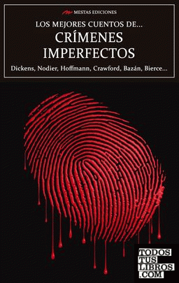 Los mejores cuentos de crímenes imperfectos
