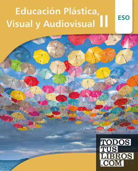 Educación Plástica, Visual y Audiovisual II ESO