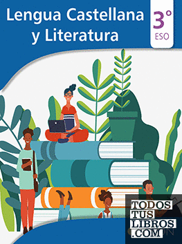 Lengua Castellana y Literatura 3º ESO + Monográfico Andalucía.