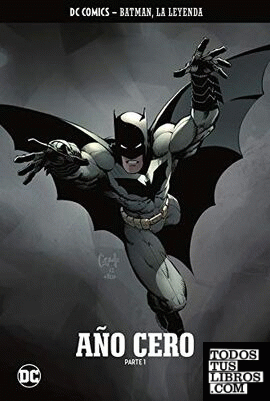 Batman, la leyenda núm. 01: batman: año cero (parte 1)