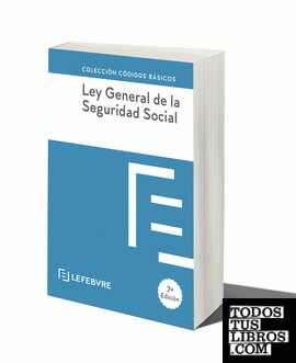 Ley General de la Seguridad Social 7ª edc.
