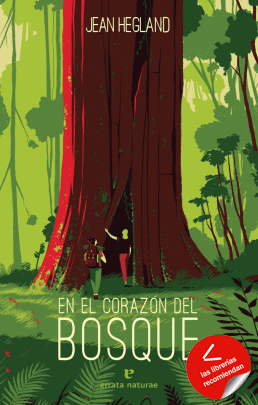En el corazón del bosque