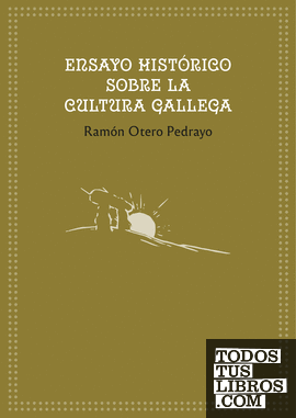Ensayo histórico sobre la cultura gallega