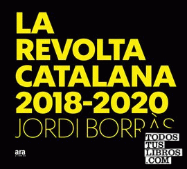 La revolta catalana 2018-2020
