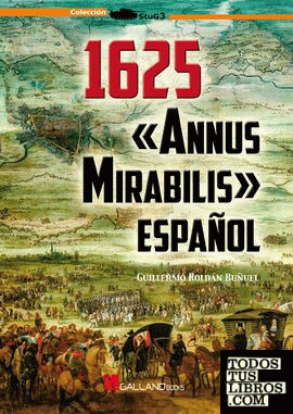 1625. «Annus Mirabilis» español