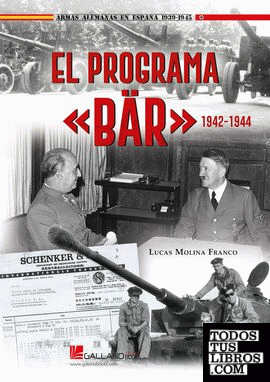 El programa «bär» 1942-1944
