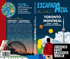 Toronto y Montreal Escapada