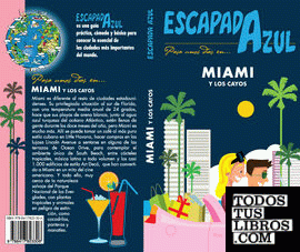 Miami Escapada Azul