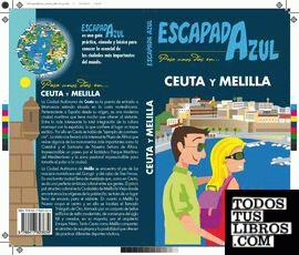 Ceuta Y Melilla Escapada