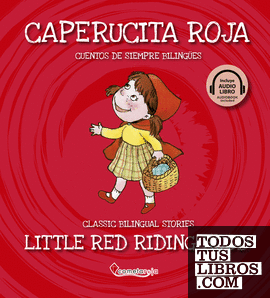 Caperucita roja / Little Red Riding Hood