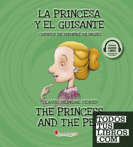 La princesa y el guisante / The Princess and the Pea