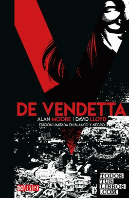 V de Vendetta - Edición limitada en b/n