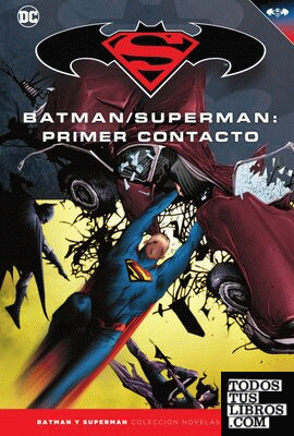 Batman y Superman - Colección Novelas Gráficas núm. 65: Batman/Superman: Primer contacto