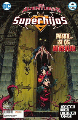 Las aventuras de los Superhijos núm. 04
