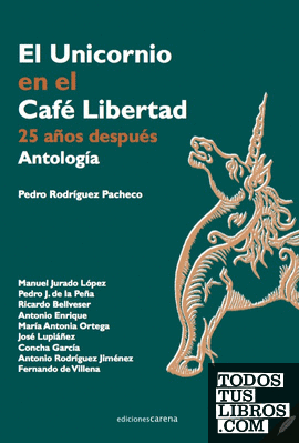 El Unicornio en el Café Libertad