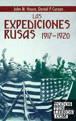 Las expediciones rusas, 1917-1920