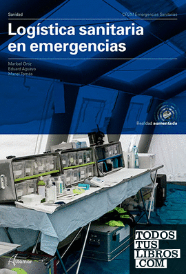 Logística sanitaria en emergencias.