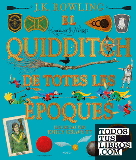 El quidditch de totes les èpoques (il·lustrat)