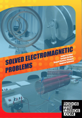 solved electromagnetics problems 2 edicion