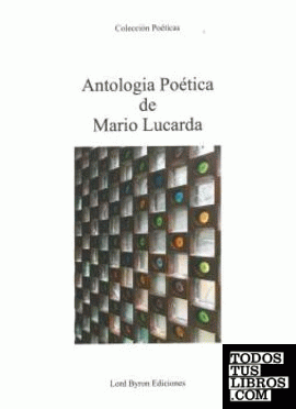 Antología Poética de Mario Lucarda