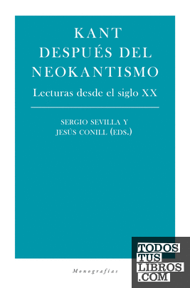 Kant después del neokantismo