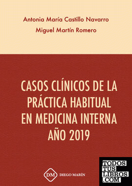 CASOS CLINICOS DE LA PRACTICA HABITUAL EN MEDICINA INTERNA AÑO 2019 VOLUMEN 2