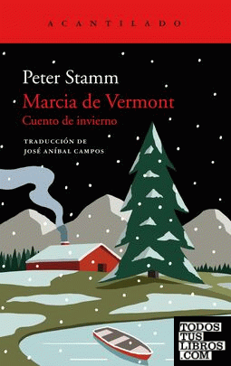 Marcia de Vermont, cuento de invierno – Peter Stamm   978841790287