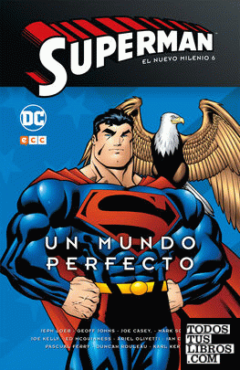 Superman: El nuevo milenio núm. 06  Un mundo perfecto