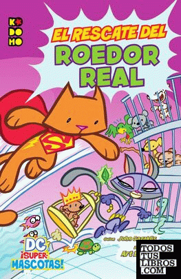 DC ¡Supermascotas!: Rescate del roedor real