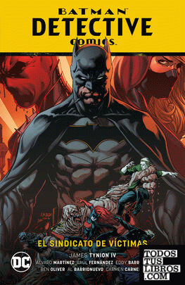 Batman: Detective Comics vol. 02: El sindicato de víctimas