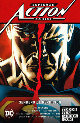 Superman: Action Comics vol. 01: Sendero de perdición