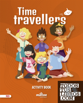 Time Travellers 4 Red Activity Book English 4 Primaria