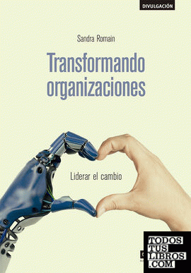 Transformando organizaciones