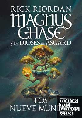 Magnus Chase y los nueve mundos (Magnus Chase y los dioses de Asgard)