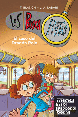 El caso del Dragón Rojo (Serie Los BuscaPistas 11)