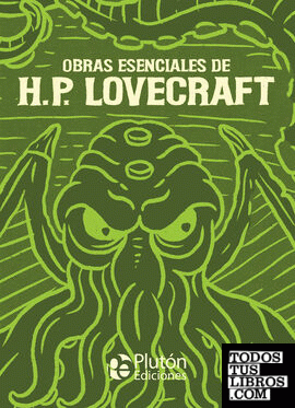 Obras Esenciales de H.P. Lovecraft