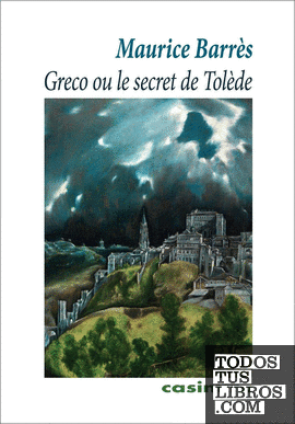 Greco ou le secret de Tolède