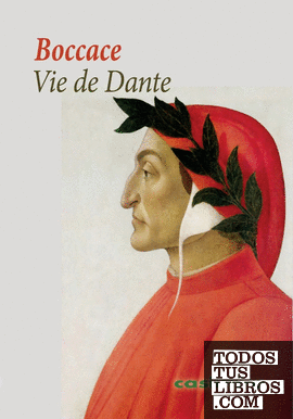 Vie de Dante (Francés)