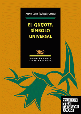 El Quijote, símbolo universal