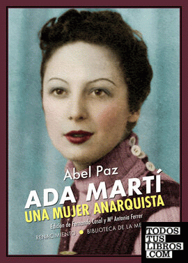 Ada Martí. Una mujer anarquista